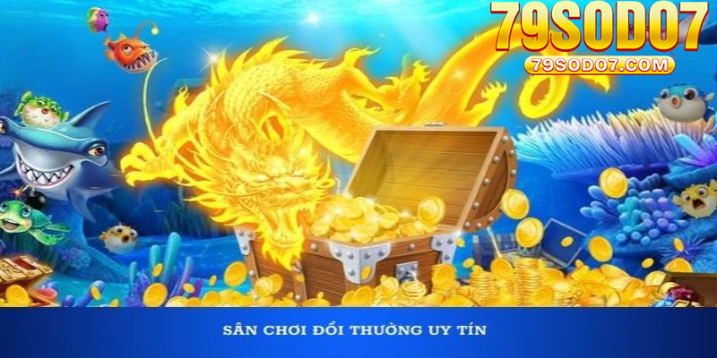 Các tính năng được tối ưu hóa trong bắn cá rồng