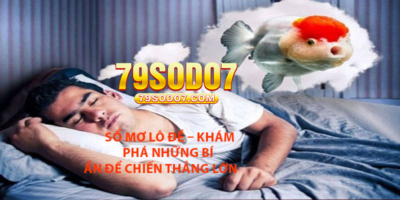 So Mo Lo De – Kham Pha Nhung Bi An De Chien Thang Lon