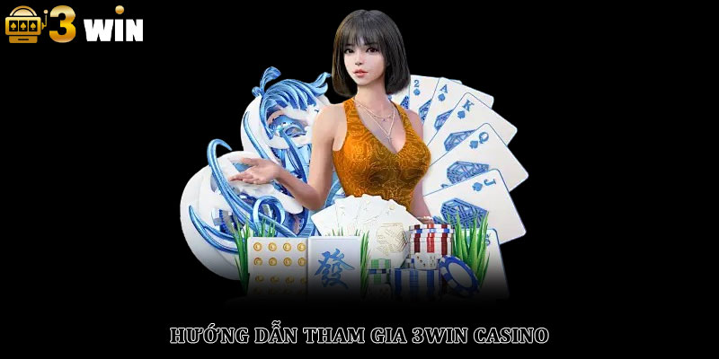 3Win Casino - Đánh Giá Chi Tiết Và Trải Nghiệm Đỉnh Cao 2026 4 Hướng Dẫn Tham Gia 3Win Casino