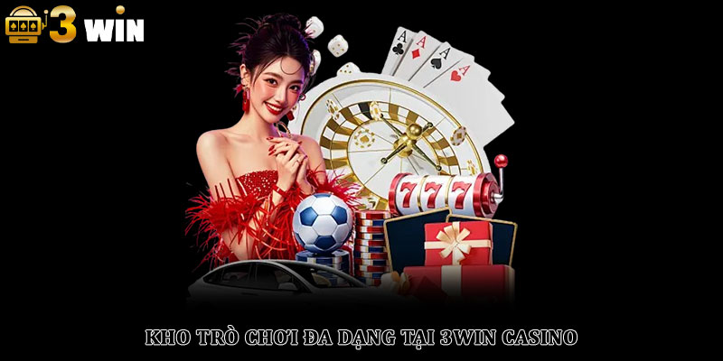 3Win Casino - Đánh Giá Chi Tiết Và Trải Nghiệm Đỉnh Cao 2026 2 Kho Trò Chơi Đa Dạng Tại 3Win Casino